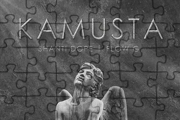 KAMUSTA - Shanti Dope ft. Flow G jigsaw puzzle