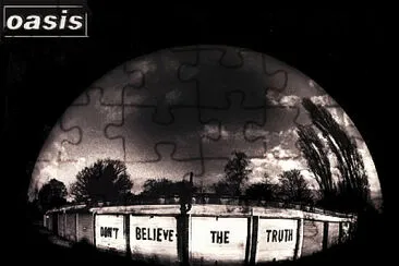 Don 't Believe the Truth jigsaw puzzle