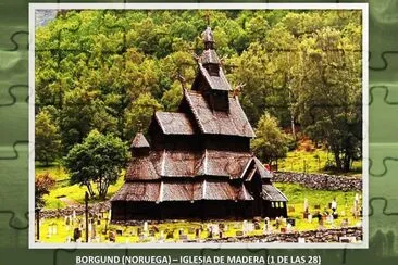 BORGUND (NORUEGA)â€“ IGLESIA DE MADERA (1 DE LAS 28)