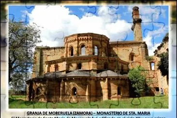 GRANJA DE MORERUELA (ZAMORA) â€“ MONASTERIO DE STA. MARIA