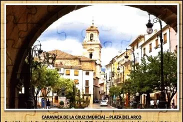 פאזל של CARAVACA DE LA CRUZ (MURCIA) â€“ PLAZA DEL ARCO