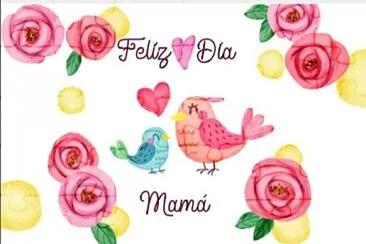 Feliz DÃ­a Mamita