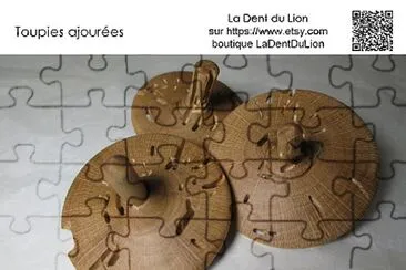 פאזל של Toupies ajourÃ©es, La Dent du Lion