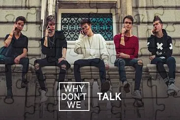 Why DonÂ´t We - Talk jigsaw puzzle