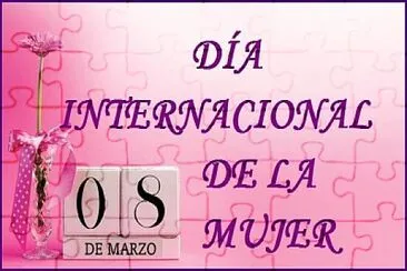 Dia internacional de la mujer.