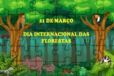 DIA INTERNACIONAL DAS FLORESTAS