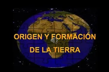 Formación y origen del planeta tierra