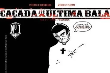 CAÇADA ATE A ULTIMA BALA - 001