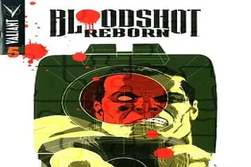 BLOODSHOT REBORN - 005.B