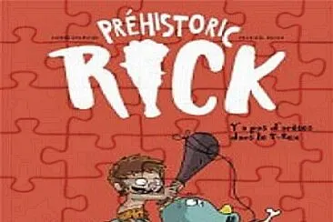 פאזל של Préhistoric Rick