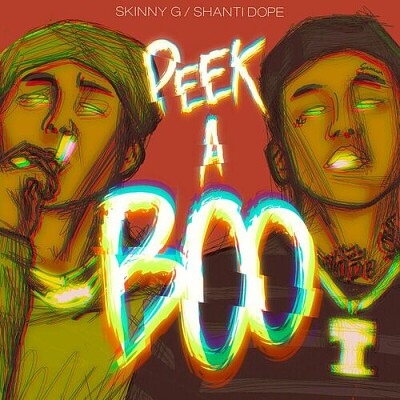 PEEKABOO - Shanti Dope ft. Skinny G