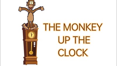 Monkey ran up the clock