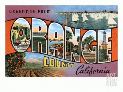 Greetings From Orange County California