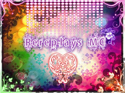 Rereplays MC