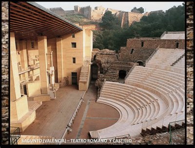 SAGUNTO (VALENCIA) - TEATRO ROMANO Y CASTILLO