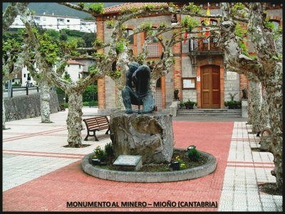 MONUMENTO AL MINERO - MIOÃ‘O (CANTABRIA)