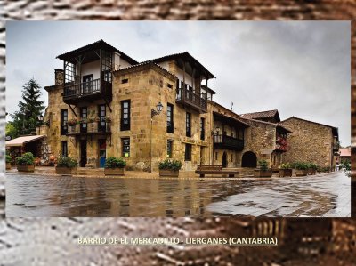 BARRIO DE EL MERCADILLO - LIERGANES (CANTABRIA)