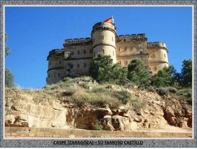 CASPE - SU FAMOSO CASTILLO