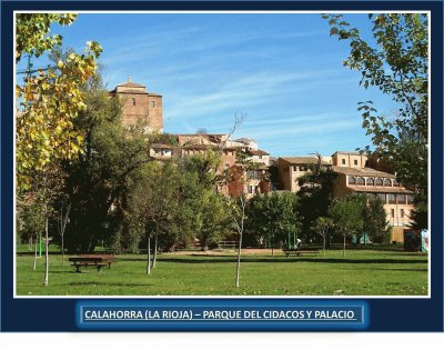 PARQUE DEL CIDACOS Y PALACIO - CALAHORRA