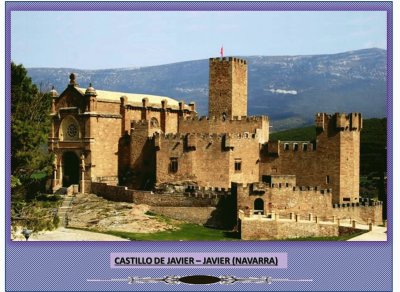 CASTILLO DE JAVIER - JAVIER (NAVARRA)