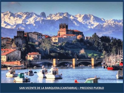 PRECIOSO PUEBLO - SAN VICENTE DE LA BARQUERA