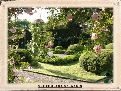 QUE CHULADA DE JARDIN