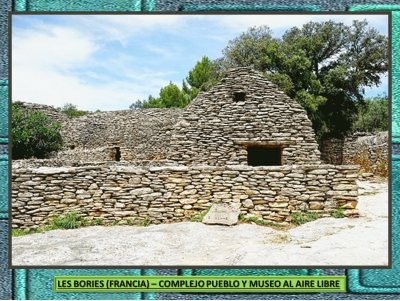 LES BORIES (FRANCIA) COMPLEJO PUEBLO Y MUSEO