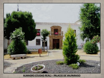 PALACIO DE VALPARAISO - ALMAGRO (CIUDAD REAL)