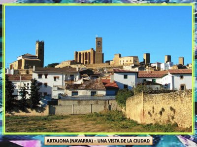 ARTAJONA (NAVARRA) â€“ UNA VISTA DE LA CIUDAD