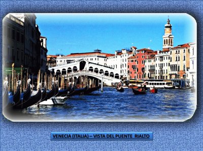 VENECIA (ITALIA) â€“ VISTA DEL PUENTE  RIALTO