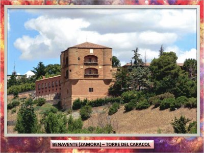 BENAVENTE (ZAMORA) â€“ TORRE DEL CARACOL