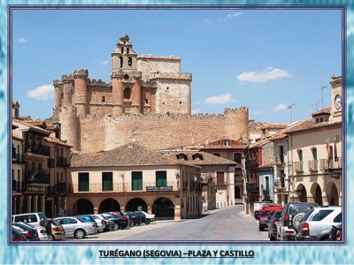 TURÃ‰GANO (SEGOVIA) - PLAZA Y CASTILLO