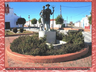 GRANJA DE TORREHERMOSA (BADAJOZ) - MONUM. LABRADOR