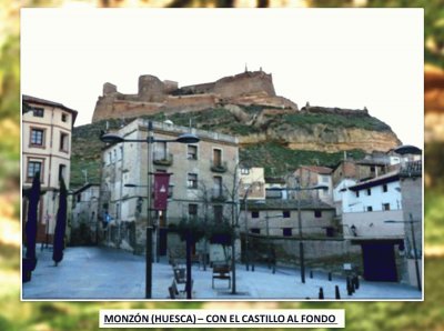 MONZÃ“N (HUESCA) â€“ CON EL CASTILLO AL FONDO