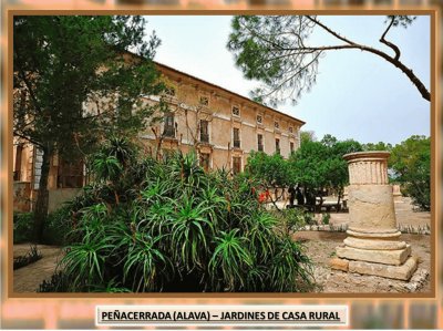 PEÃ‘ACERRADA (ALAVA) â€“ JARDINES DE CASA RURAL