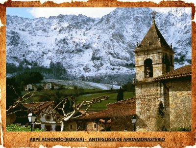 AXPE ACHONDO(BIZKAIA)-ANTEIGLESIA APATAMONASTERIO