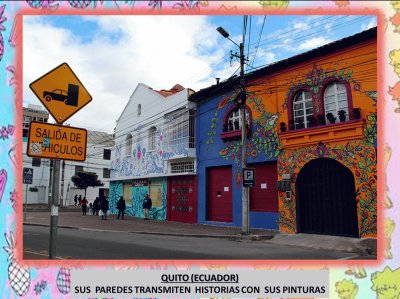 QUITO (ECUADOR) - PAREDES PINTADAS