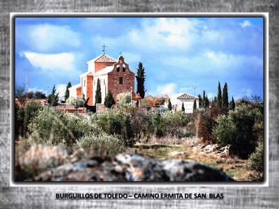 BURGUILLOS DE TOLEDO â€“ CAMINO ERMITA DE SAN  BLAS