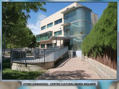 UTEBO (ZARAGOZA) - CENTRO CULTURAL MARÃA MOLINER