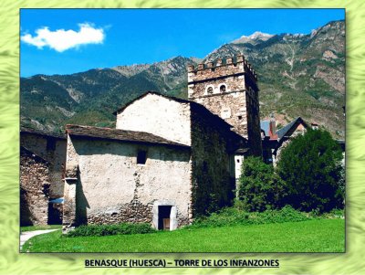 BENASQUE (HUESCA) â€“ TORRE DE LOS INFANZONES