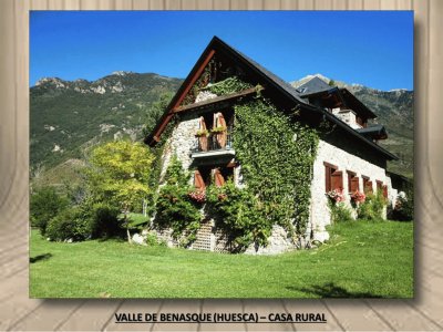 VALLE DE BENASQUE (HUESCA) â€“ CASA RURAL