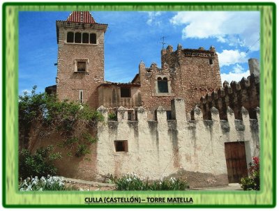 CULLA (CASTELLÃ“N) â€“ TORRE MATELLA