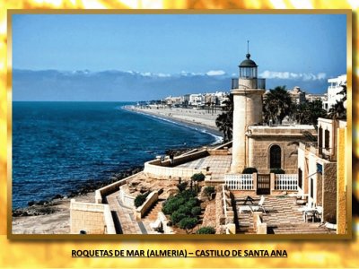 ROQUETAS DE MAR (ALMERIA) â€“ CASTILLO DE SANTA ANA