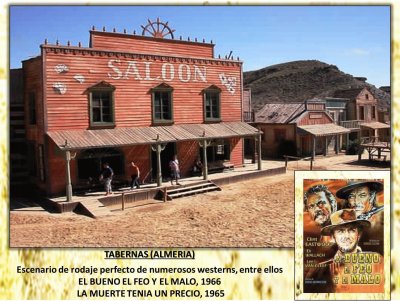 TABERNAS (ALMERIA) - ESCENARIO DE RODAJES