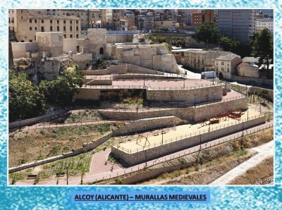 ALCOY (ALICANTE) â€“ MURALLAS MEDIEVALES