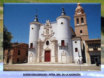 RUEDA (VALLADOLID) â€“ NTRA. SRA. DE LA ASUNCIÃ“N