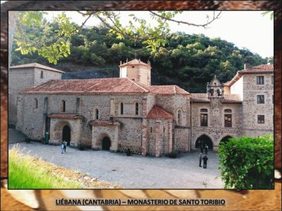 LIÃ‰BANA (CANTABRIA) â€“ MONASTERIO DE SANTO TORIBIO