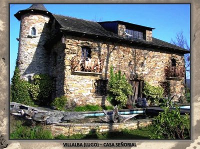 VILLALBA (LUGO) â€“ CASA SEÃ‘ORIAL