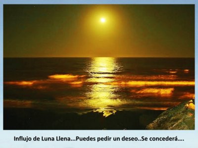 Influjo de Luna Llena...Puedes pedir un deseo...