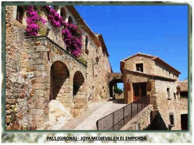 PALS (GIRONA) - JOYA MEDIEVAL EN EL EMPORDÃ€